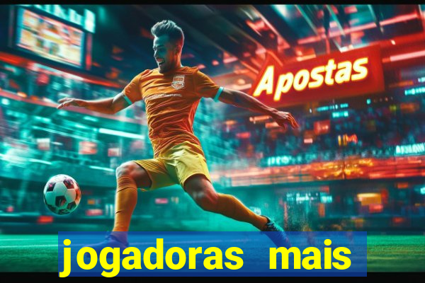 jogadoras mais gatas futebol